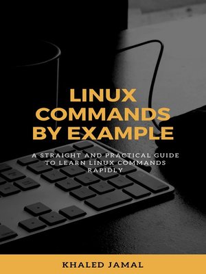 cover image of Linux Commands by Example